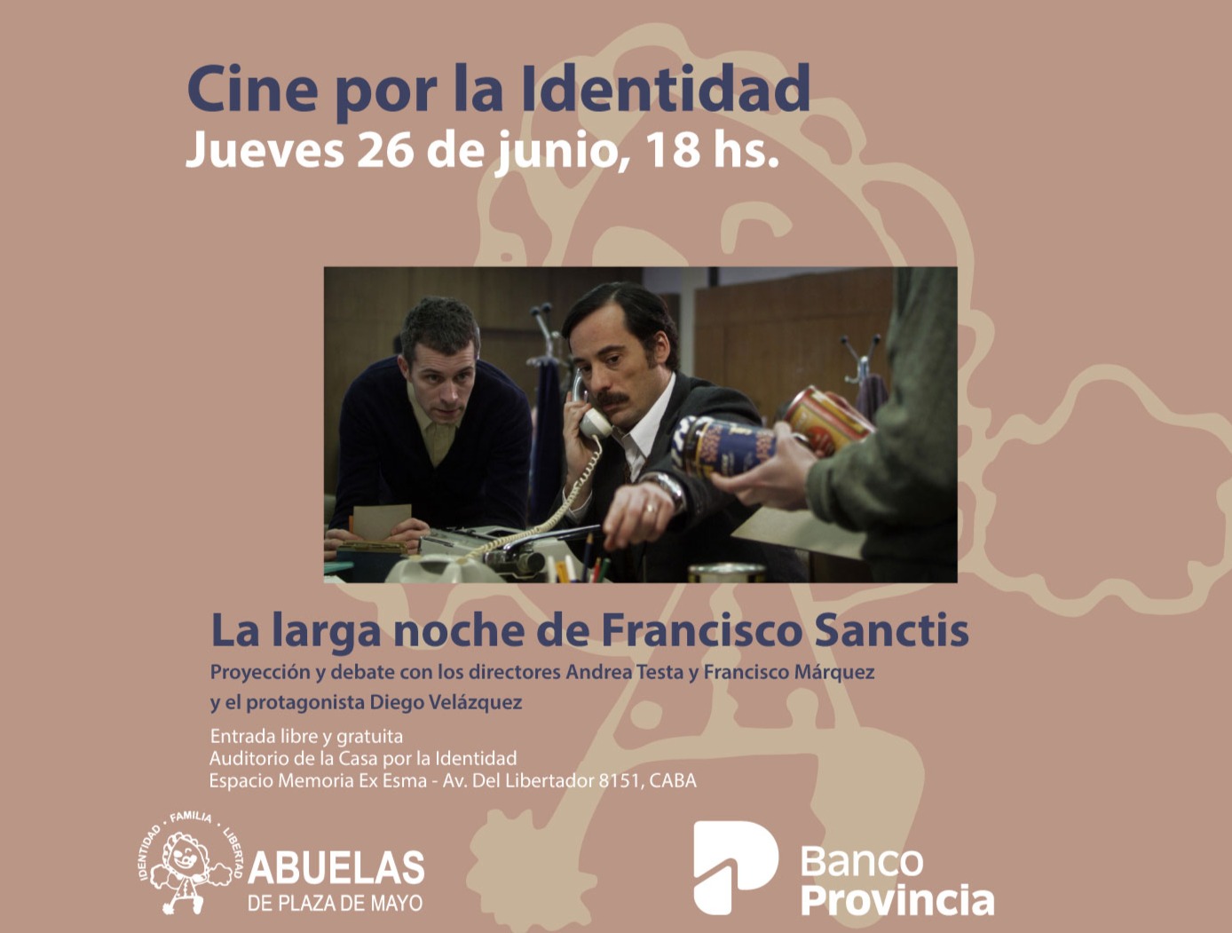 Nueva función de Cine por la Identidad: La larga noche de Francisco Sanctis